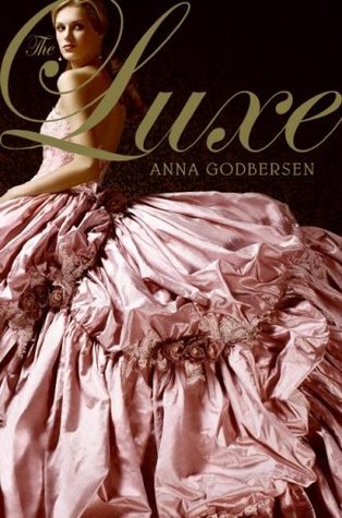 Luxe Series by Anna Godbersen